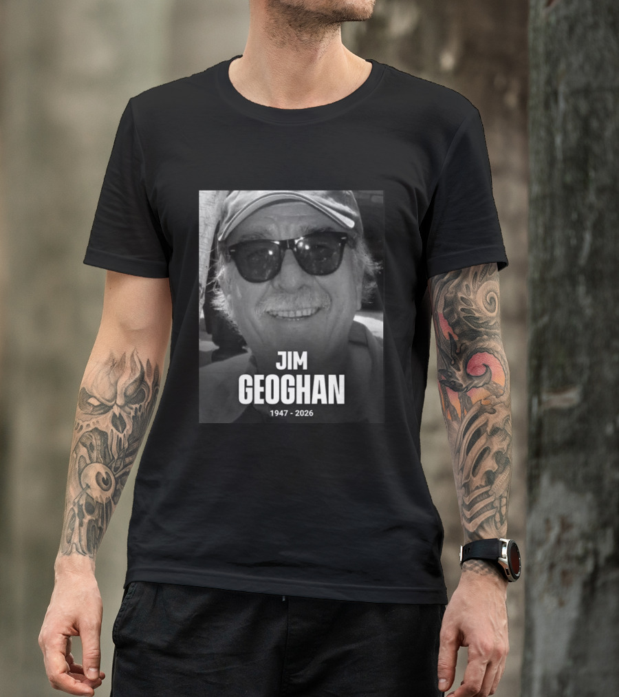 Jim Geoghan 1947 2026 T-Shirt