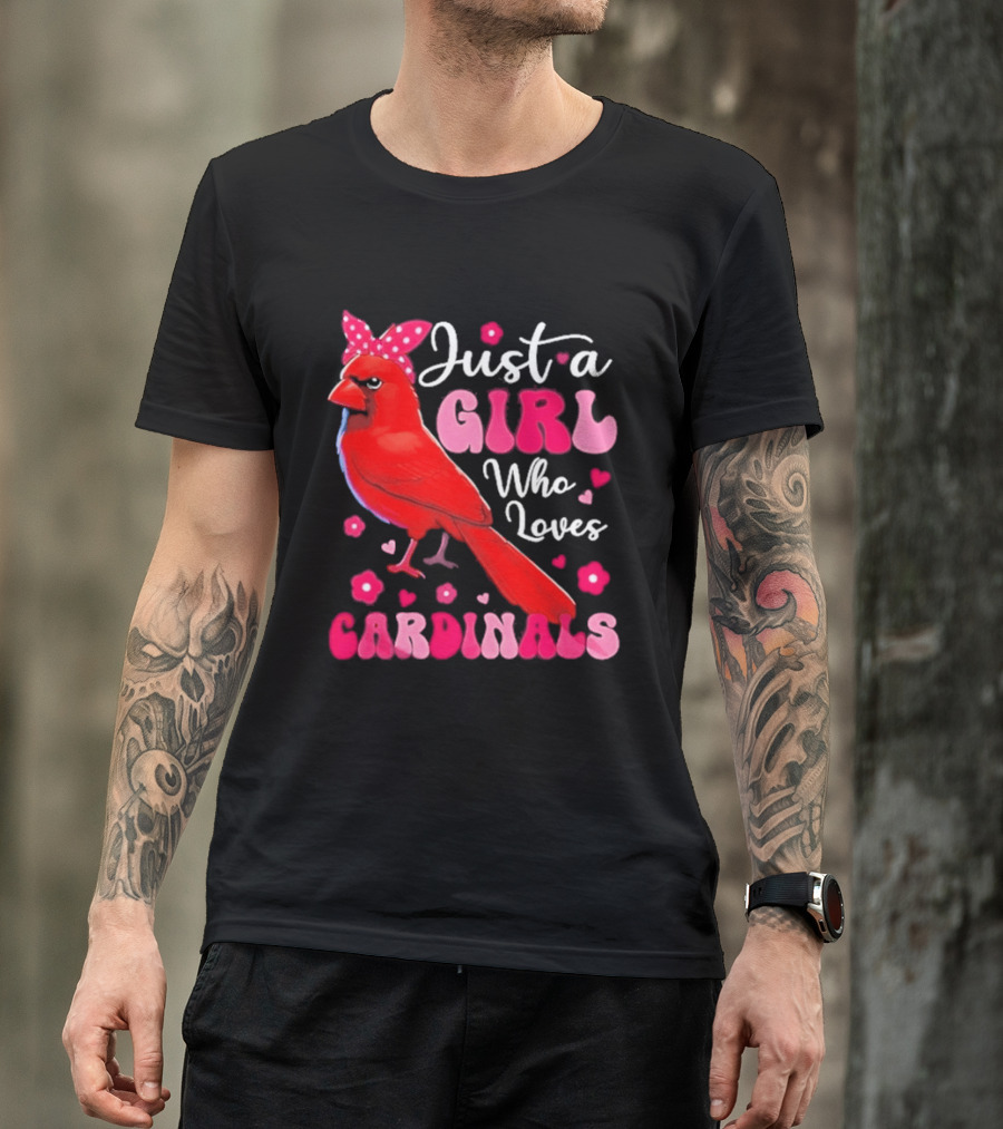 Just A Girl Who Loves Cardinals Cardinal Bird Cute Bow Pink Flowers Hearts T-Shirt