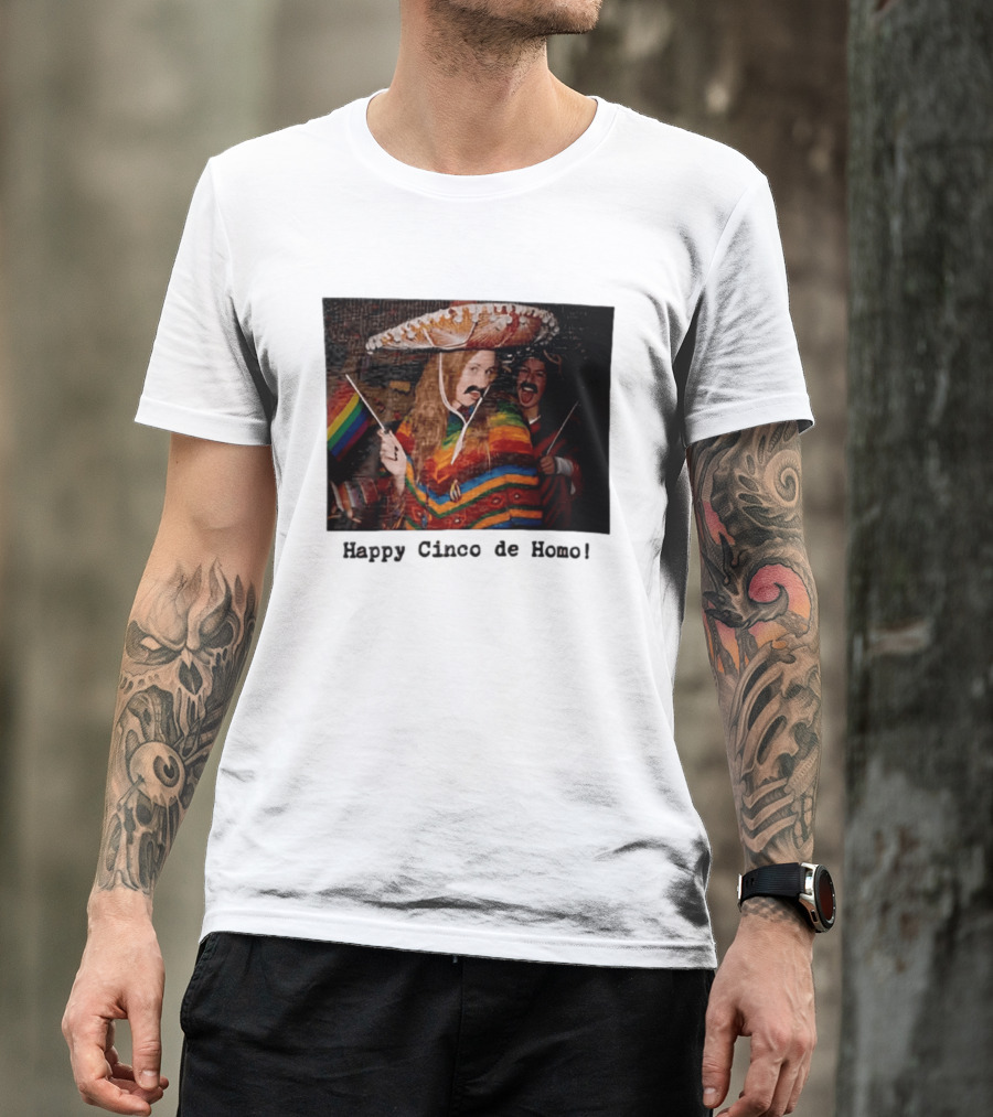 Happy Cinco De Homo Rainbow Poncho Sombrero Pride Celebration T-Shirt