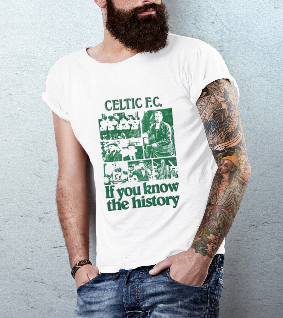 Celtic FC Brother Walfrid Jock Stein Billy McNeill Legacy If You Know The History T-Shirt