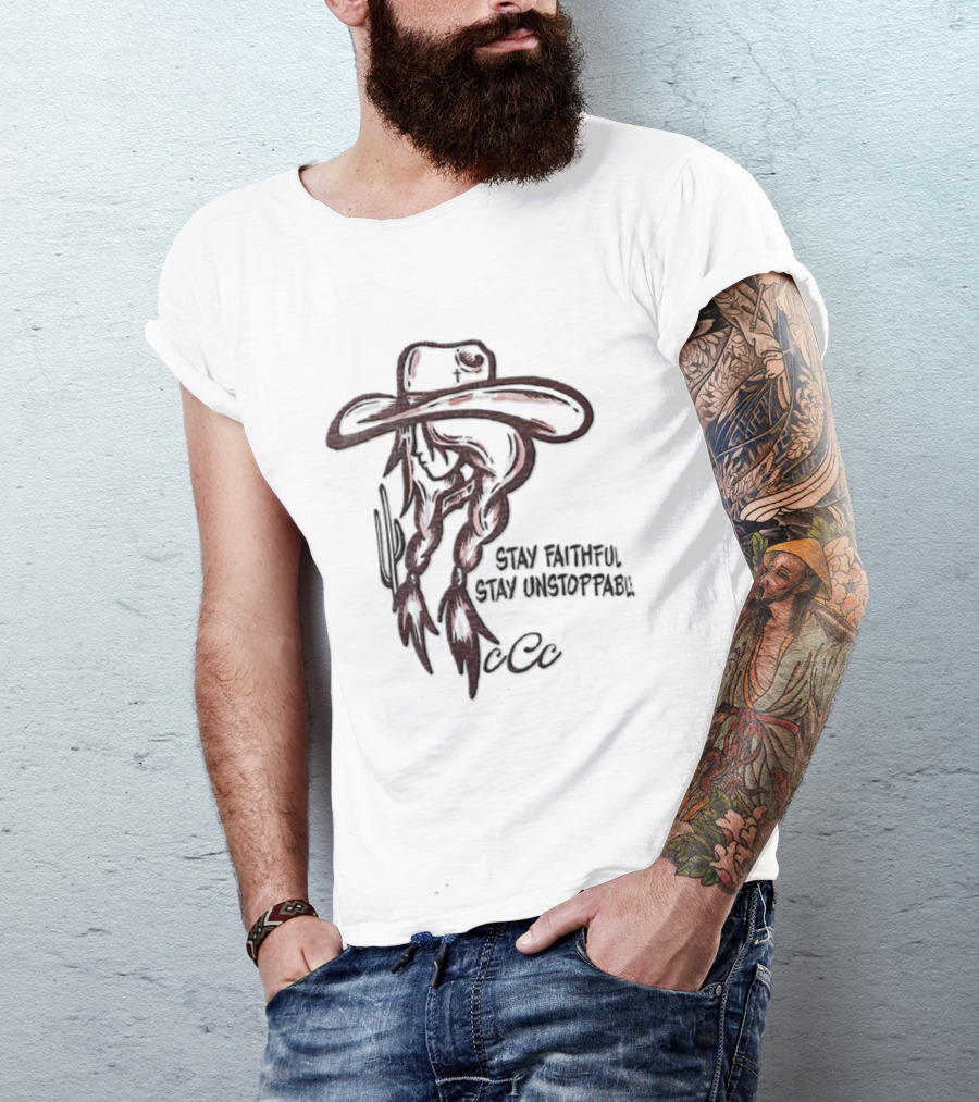 Cowgirl Cactus Stay Faithful Stay Unstoppable Wrangler Cattle T-Shirt