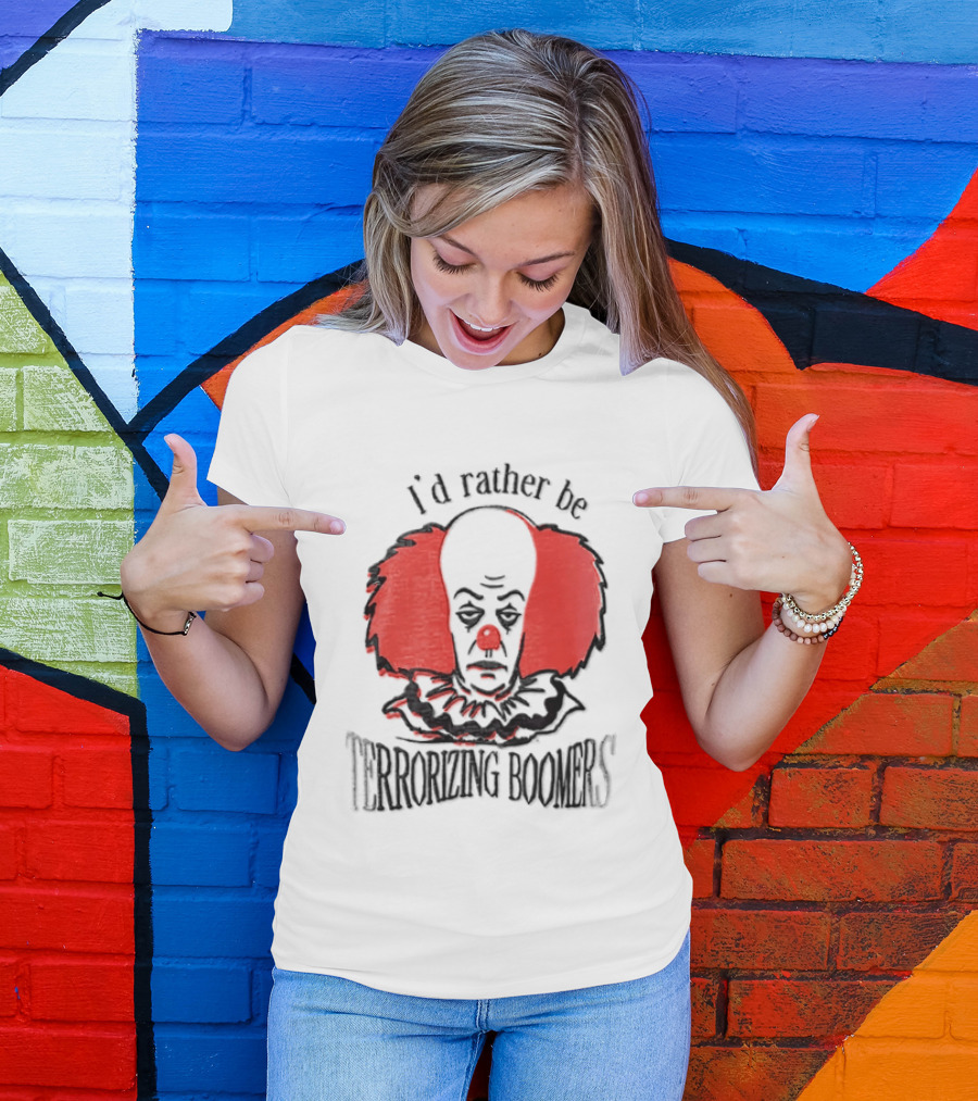 Pennywise IT I'd Rather Be Terrorizing Boomers Clown T-Shirt