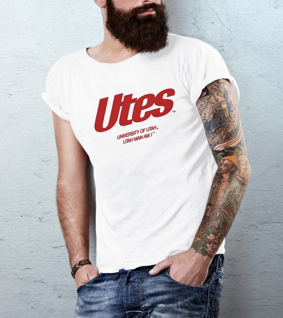 Utes University Of Utah Utah Man Am I NCAA T-Shirt