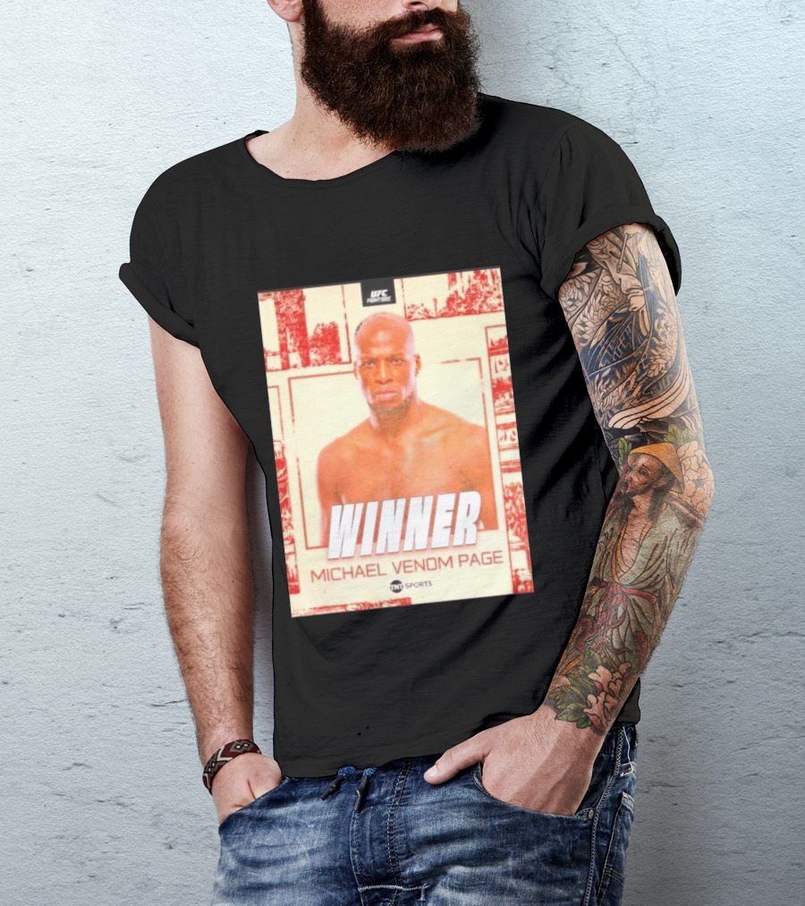 UFC Fight Night Winner Michael Venom Page TNT Sports T-Shirt