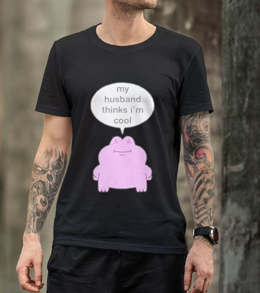 My Husband Thinks I'm Cool Pink Frog T-Shirt