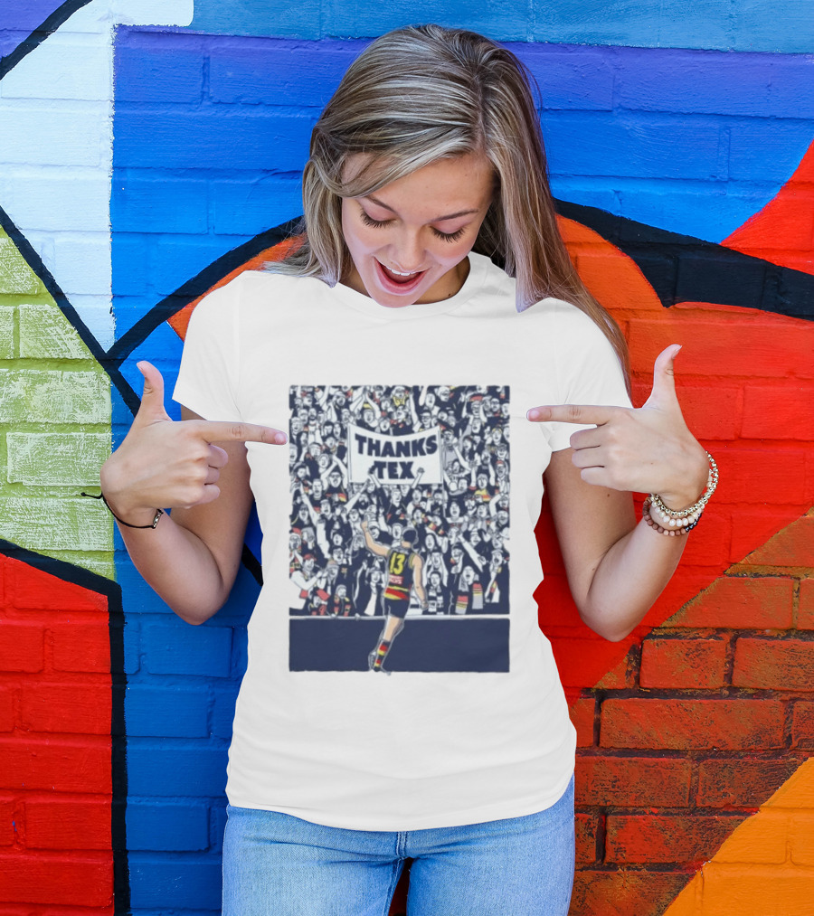 Thanks Tex Taylor Walker 13 Adelaide Crows Supporters T-Shirt
