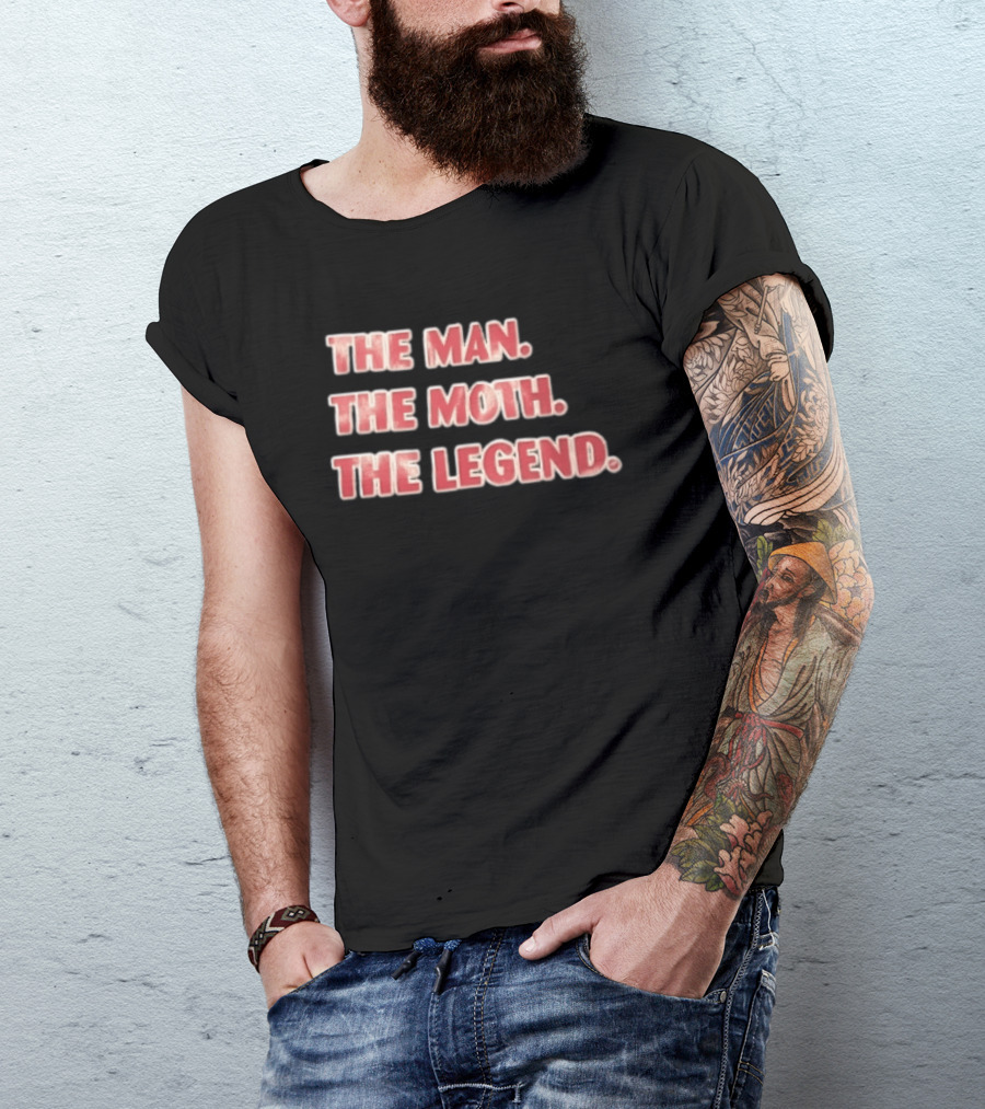 The Man The Moth The Legend Red White T-Shirt