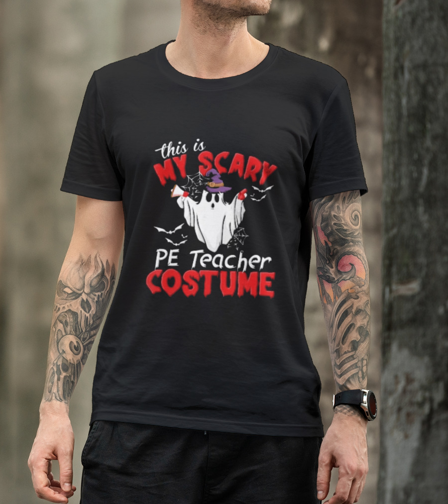 Scary PE Teacher Costume Ghost Witch Hat Whistle Megaphone Halloween T-Shirt