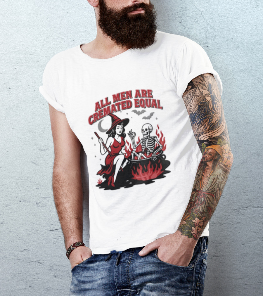All Men Are Cremated Equal Witch Skeleton Cauldron Halloween T-Shirt