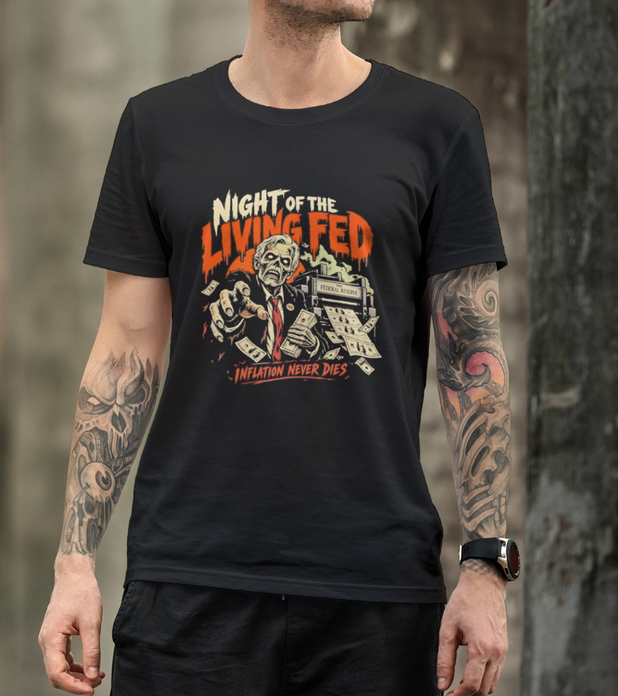 Night Of The Living Fed Inflation Never Dies Zombie Banker T-Shirt