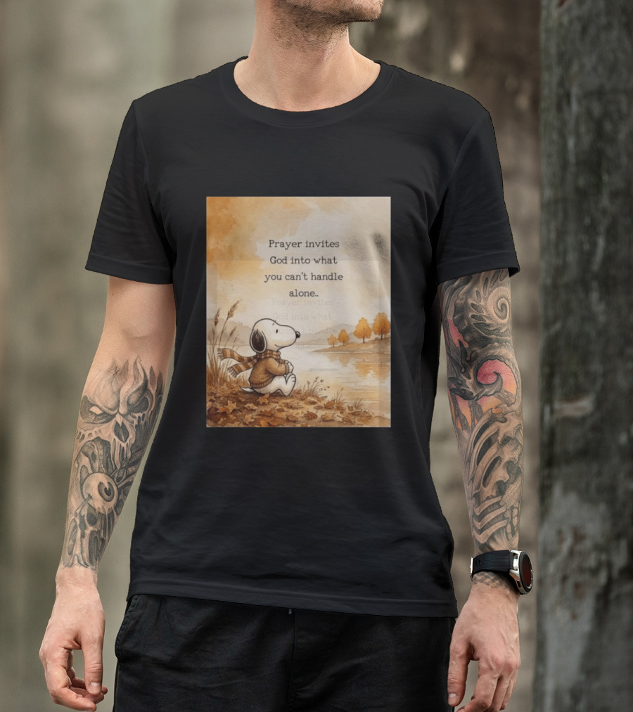 Snoopy Prayer Invites God Into What You Can't Handle Alone Autumn Scene T-Shirt