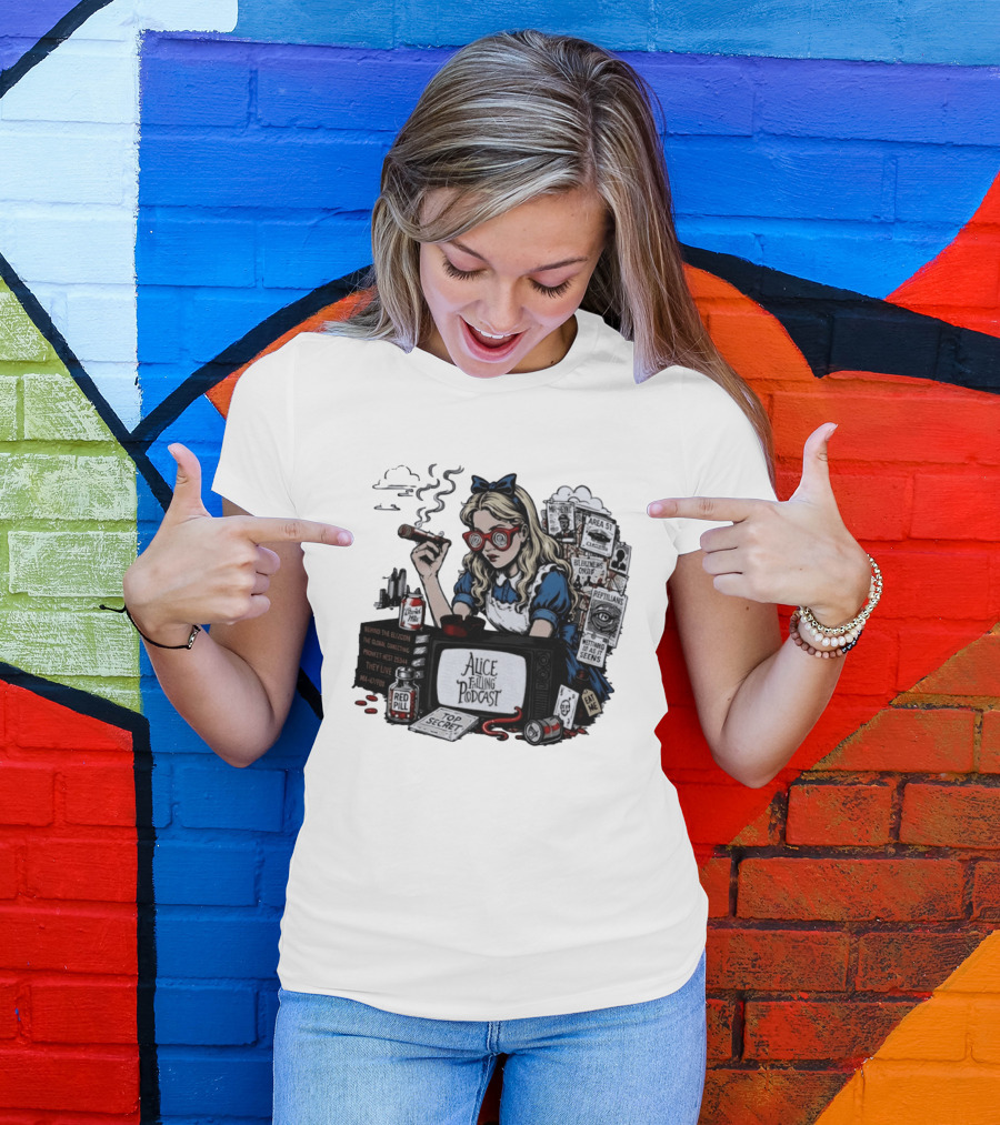 Alice Falling Podcast Conspiracy Theory Red Pill Top Secret Area 51 Reptilians Seeing Is Believing T-Shirt