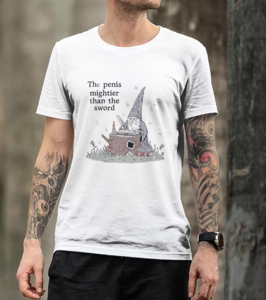The Penis Mightier Than The Sword Wizard Hat Fantasy Scene T-Shirt
