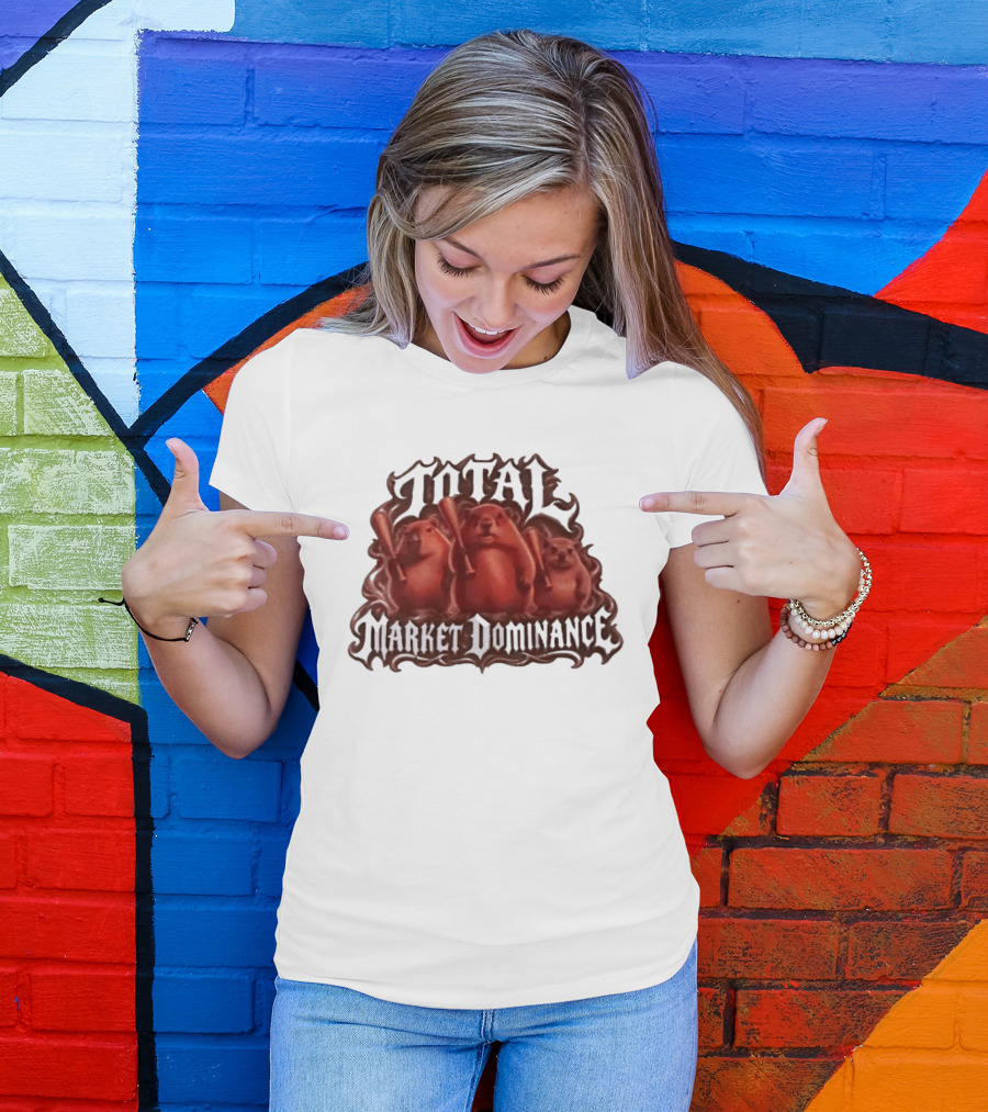 Total Market Dominance Groundhog Baseball Bats T-Shirt