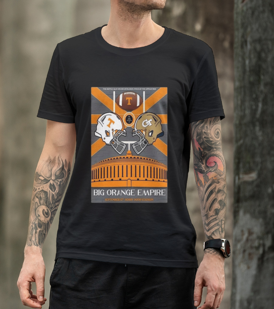 Tennessee Vs Georgia Tech Big Orange Empire September 12 2026 Bobby Dodd Stadium Football Duel T-Shirt