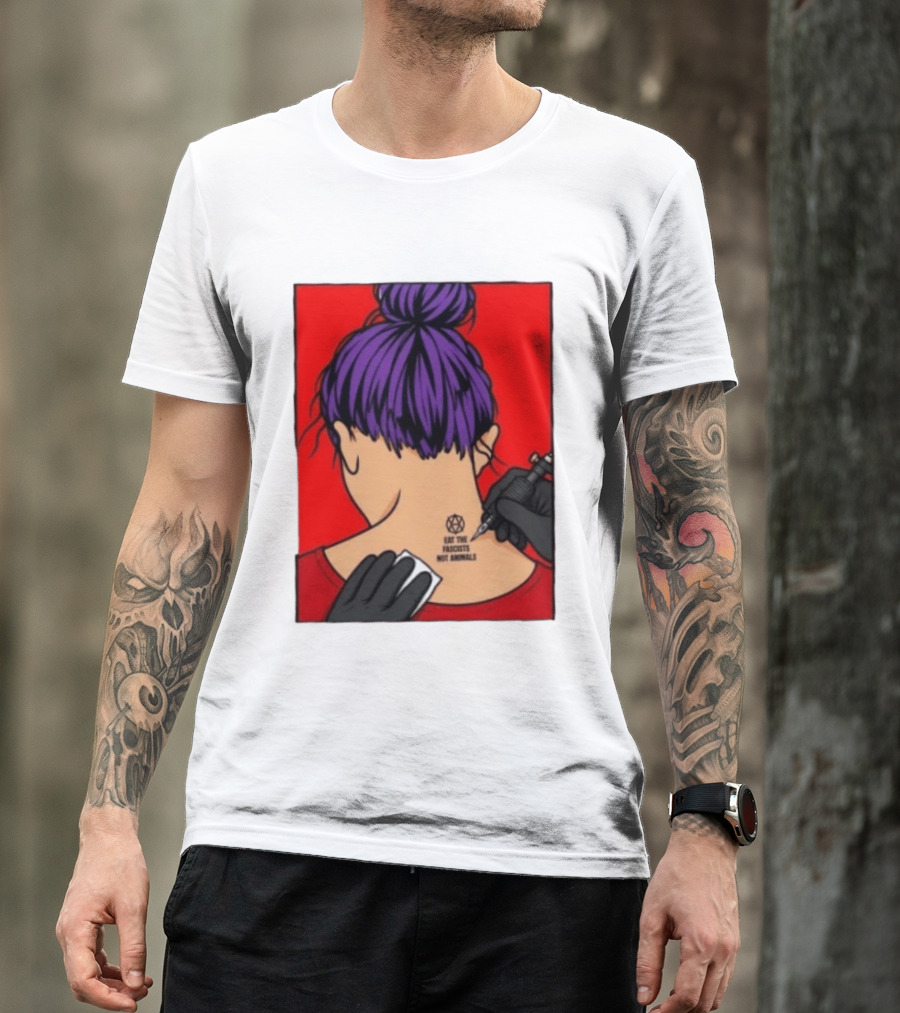 Eat The Fascists Not Animals Tattoo Anarchist Purple Hair Red T-Shirt