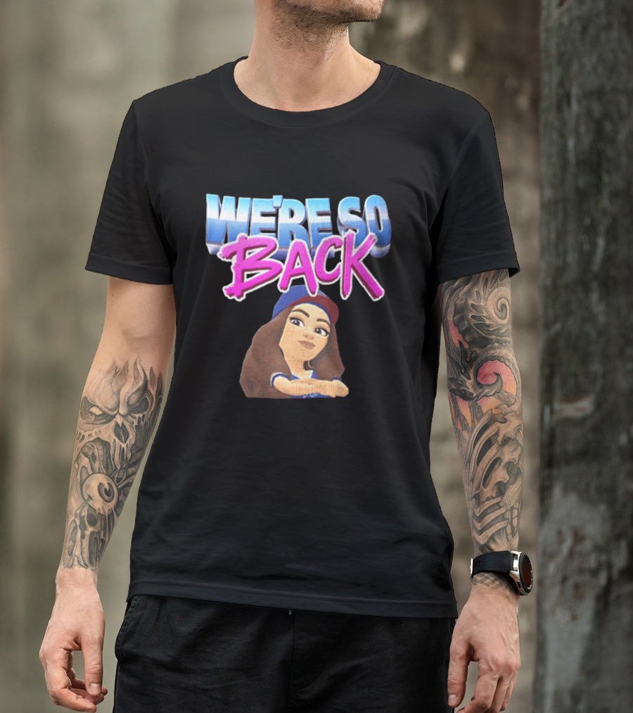 We're So Back Bitmoji Avatar Los Angeles Dodgers T-Shirt