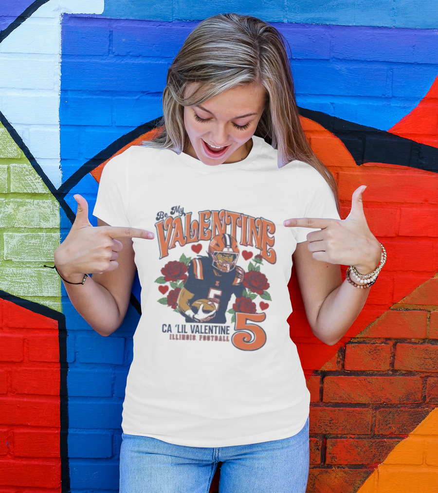 Be My Valentine Ca'Lil Valentine Illinois Football 5 Roses T-Shirt