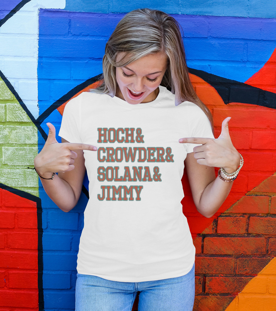 Hoch Crowder Solana Jimmy Miami Radio Show Merchandise T-Shirt