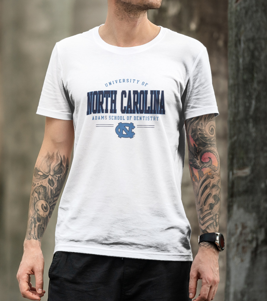 University Of North Carolina Adams School Of Dentistry North Carolina Tar Heels T-Shirt