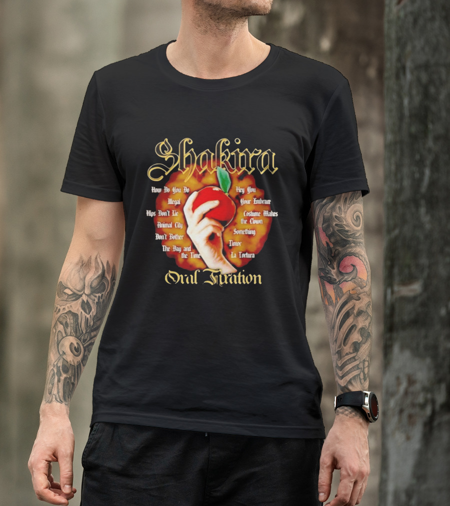 Shakira Oral Fixation Tracklist Hips Don't Lie La Tortura Illegal Album T-Shirt