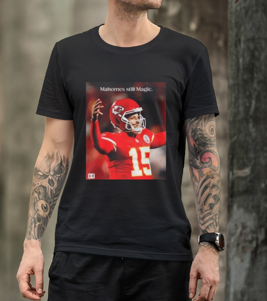 Kansas City Chiefs Patrick Mahomes Still Magic Victory 2026 T-Shirt