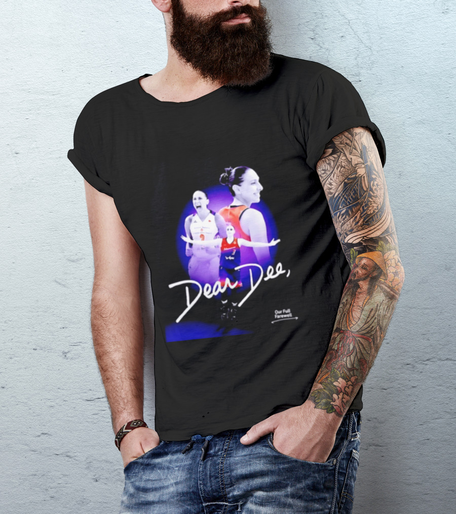 Diana Taurasi Phoenix Mercury Dear Dee Our Full Farewell T-Shirt