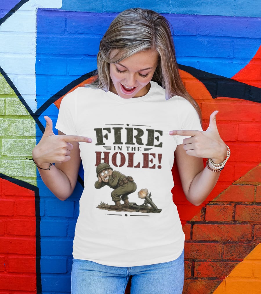 Fire In The Hole Soldier Mortar Cartoon Combat Humor T-Shirt