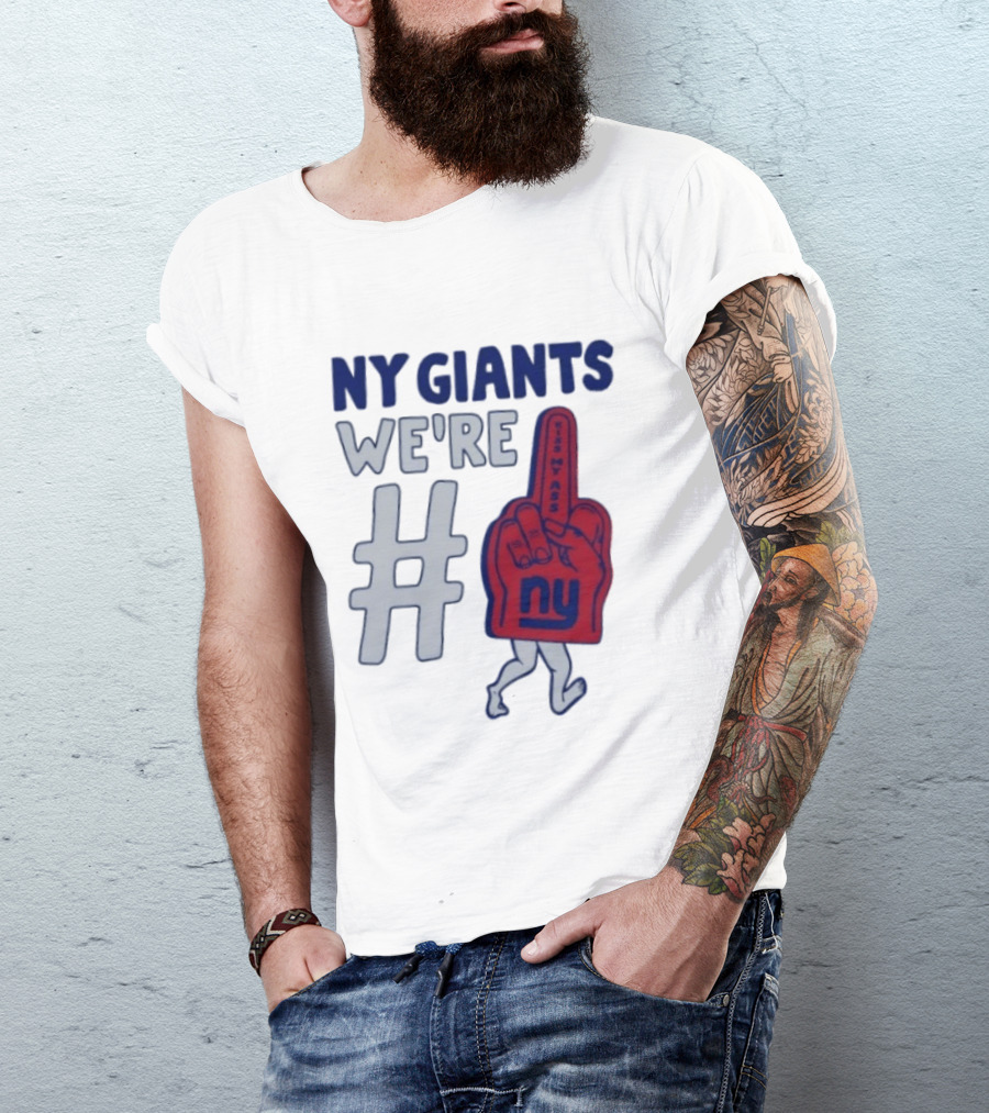 NY Giants We're # Kiss My Ass Foam Finger T-Shirt