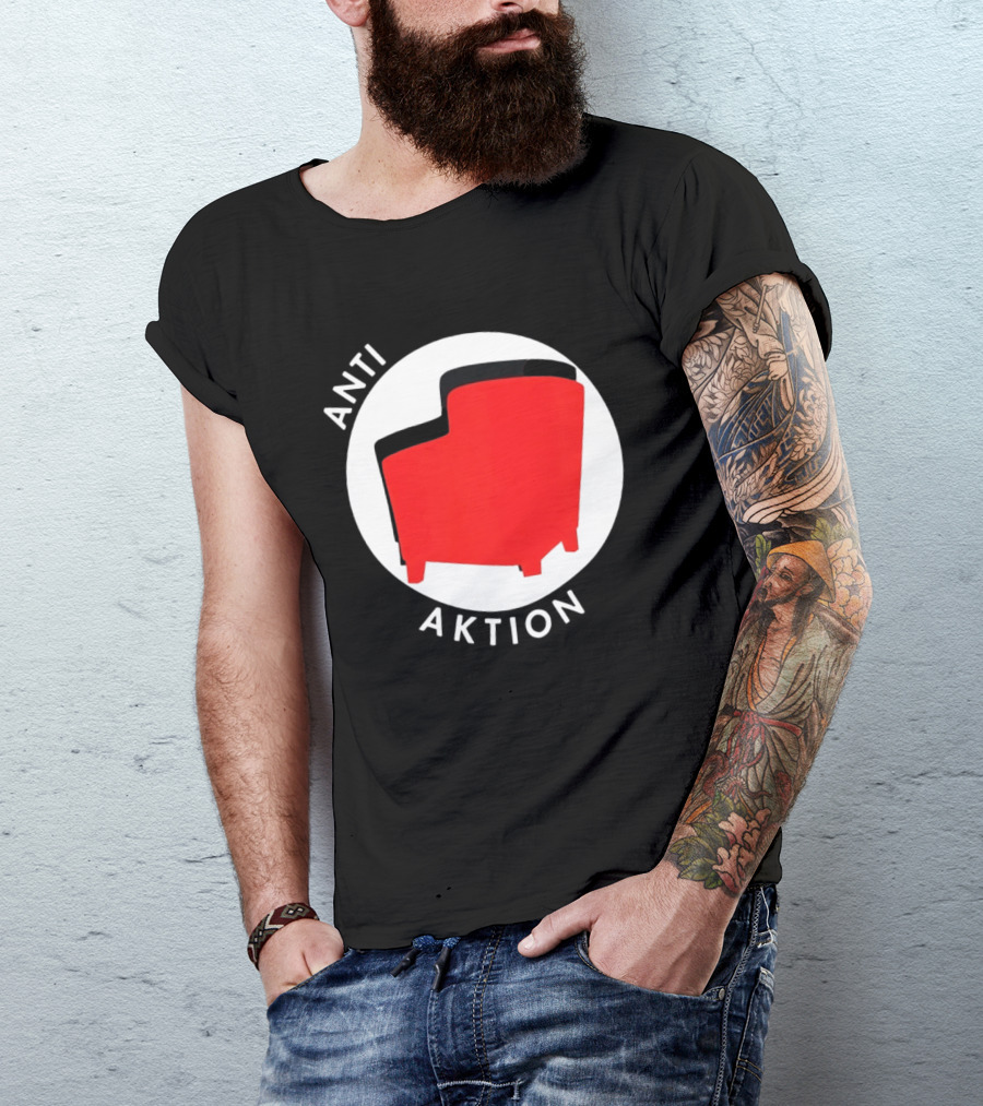 Anti Aktion Red Armchair Political T-Shirt