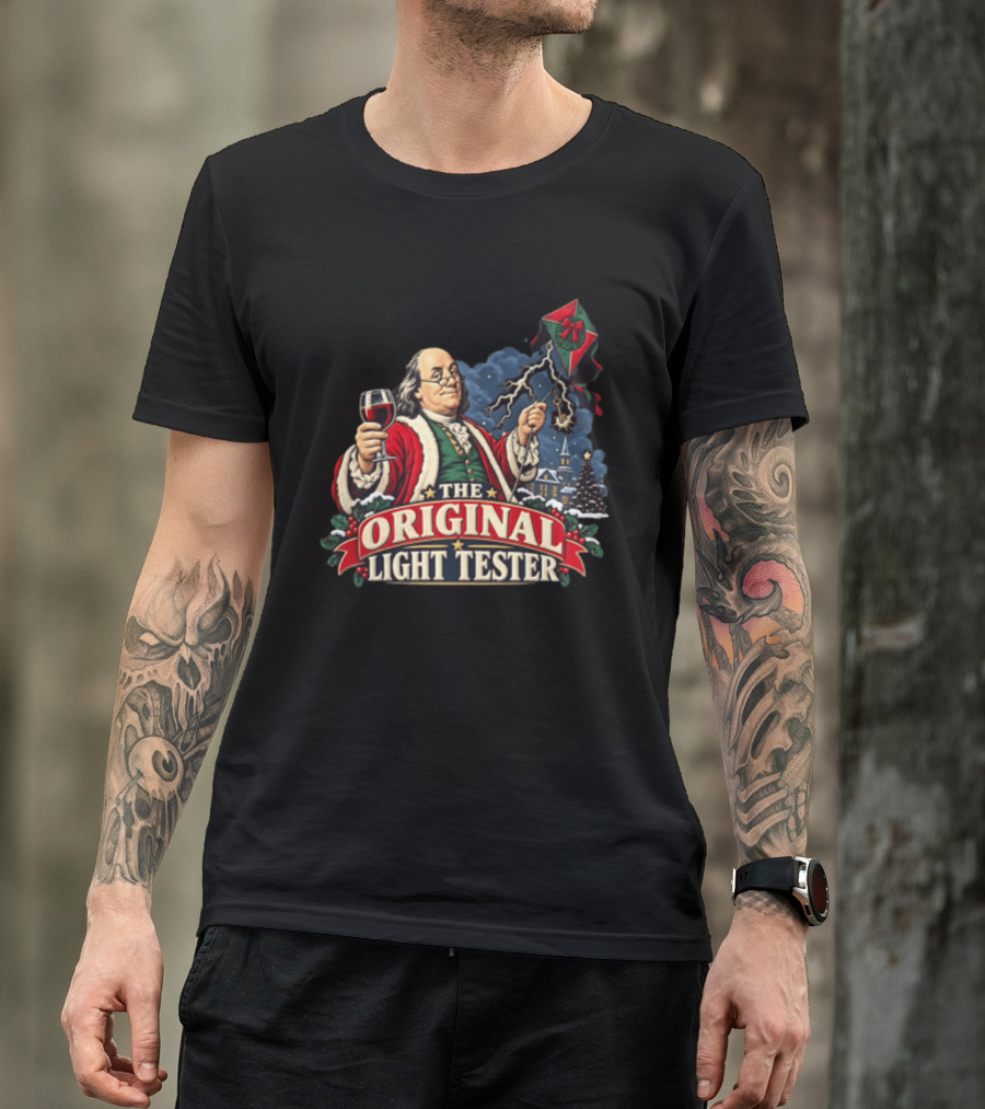 Benjamin Franklin Santa Suit Wine And Kite The Original Light Tester T-Shirt