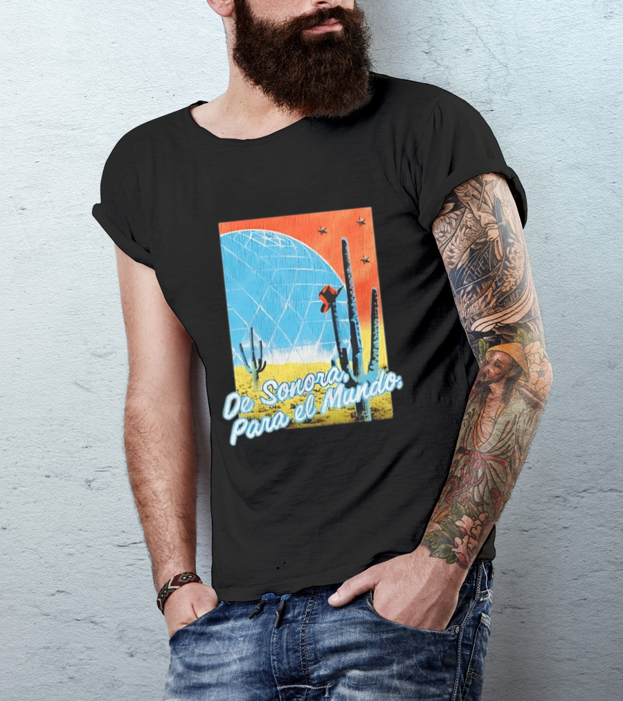 De Sonora Para El Mundo Cactus Desert Scene With Dome And Stars T-Shirt
