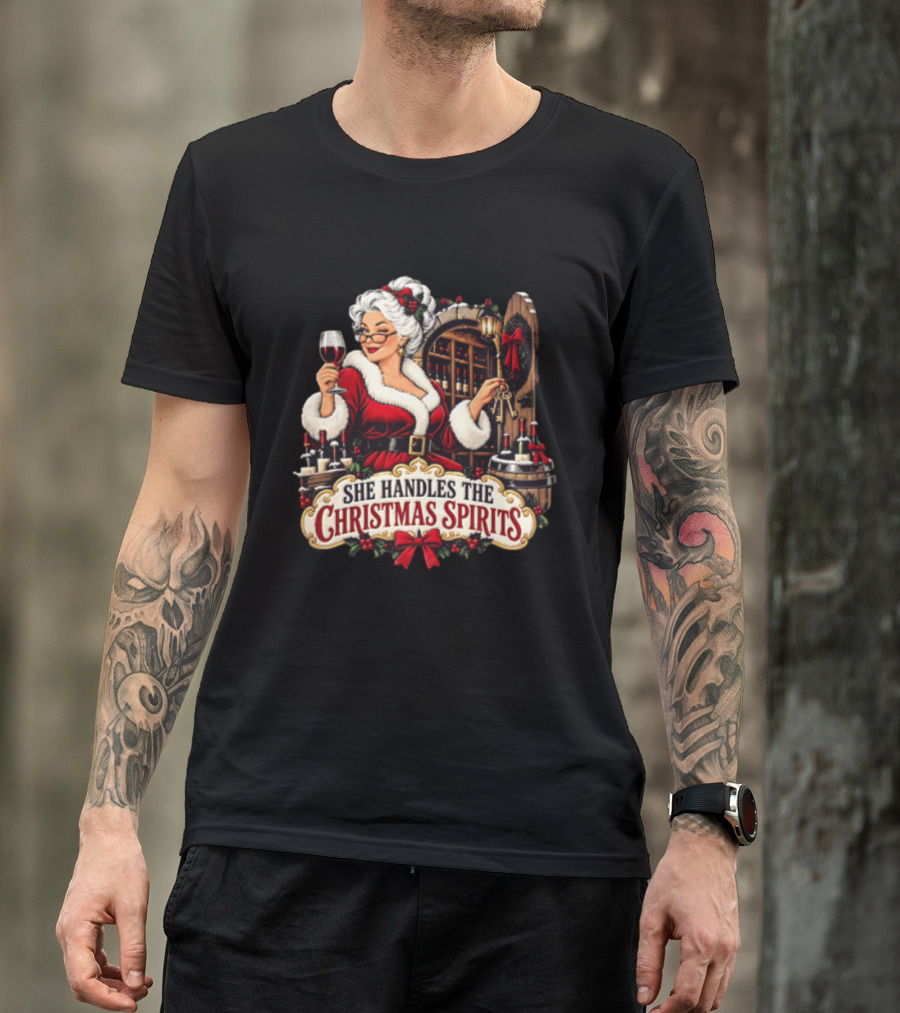 She Handles The Christmas Spirits Woman With Wine Glass In Festive Wine Cellar Scene T-Shirt