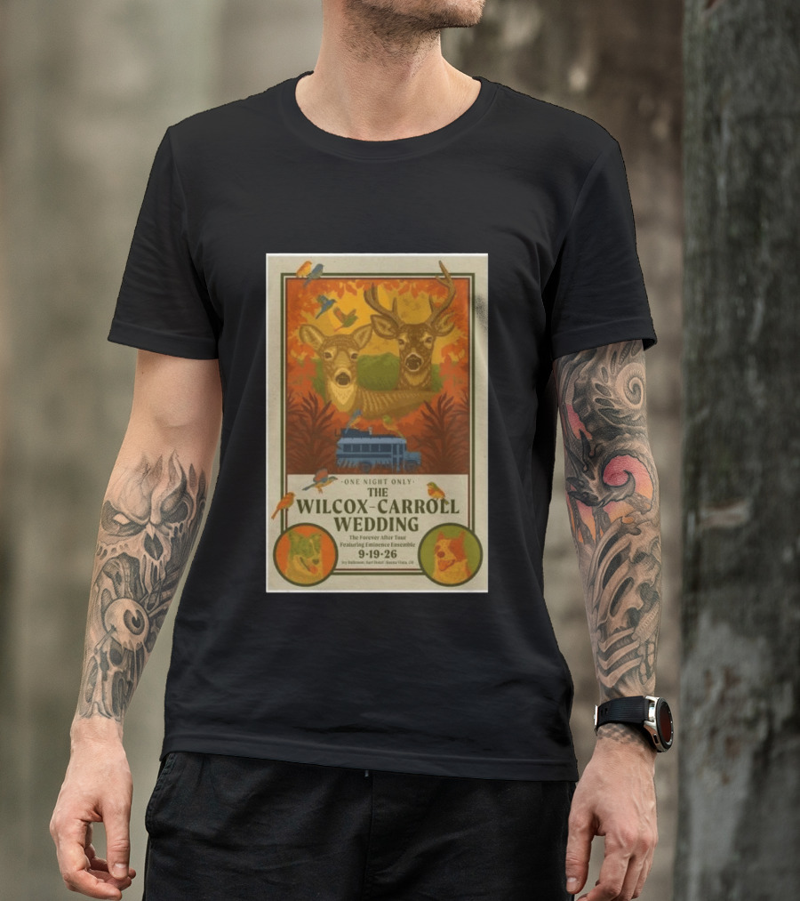 The Wilcox Carroll Wedding One Night Only Forever After Tour Featuring Eminence Ensemble September 19 2026 Colorado T-Shirt