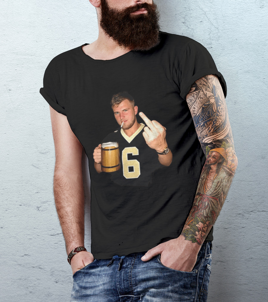 Tyler Shough Number 6 New Orleans Saints Middle Finger Gesture T-Shirt