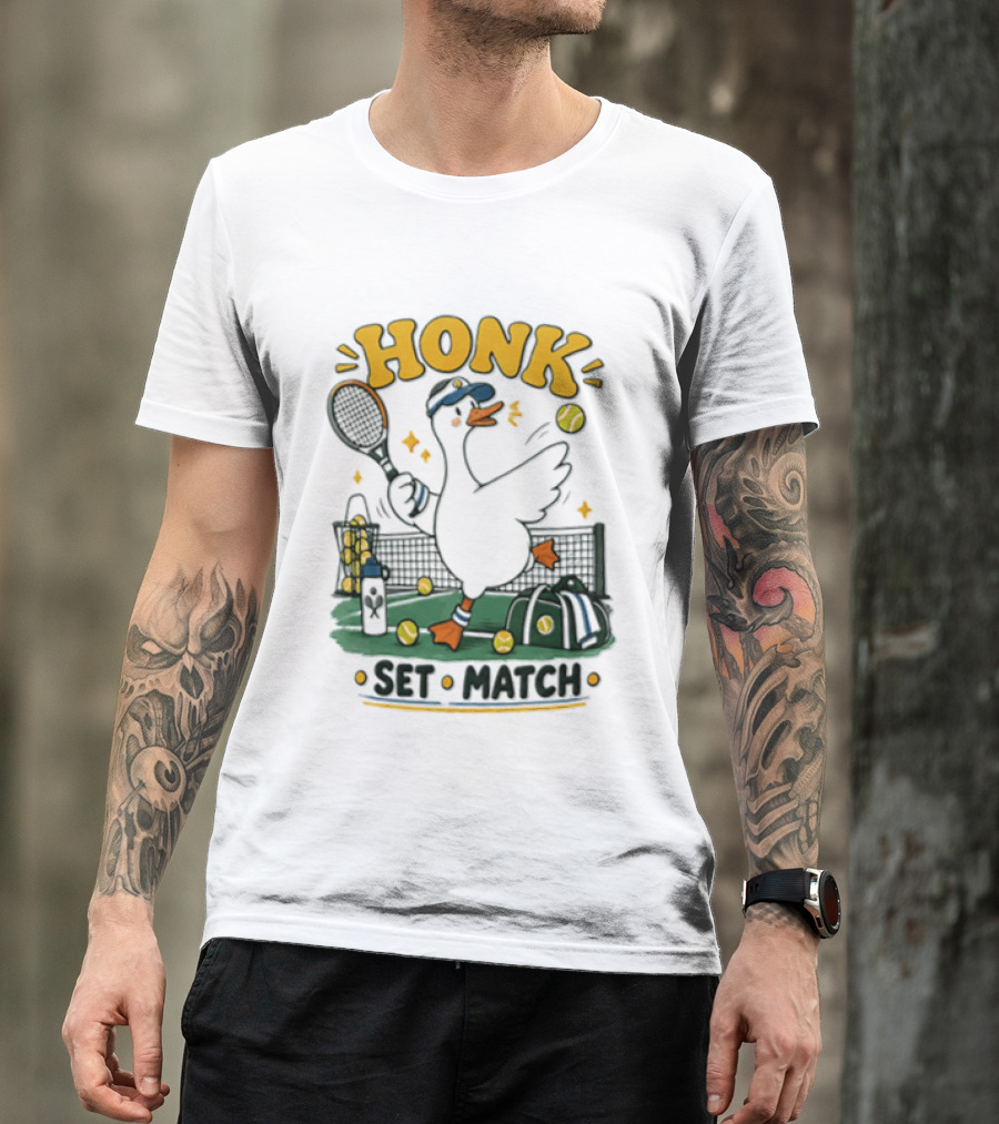 Honk Set Match Duck Playing Tennis Cartoon T-Shirt