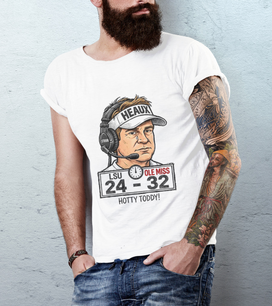 Hotty Toddy Ole Miss Vs LSU 24 32 Head Coach Cry T-Shirt