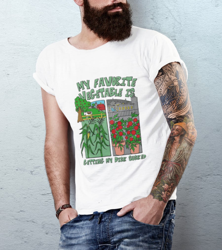 My Favorite Vegetable Is Getting My Dick Sucked Farm Scene City Rooftop Tomato Plants T-Shirt