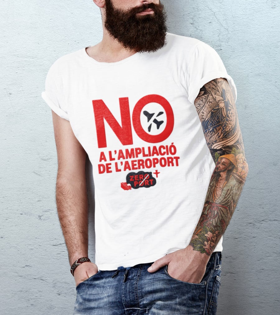 No A L'Ampliació De L'Aeroport Zero Port T-Shirt