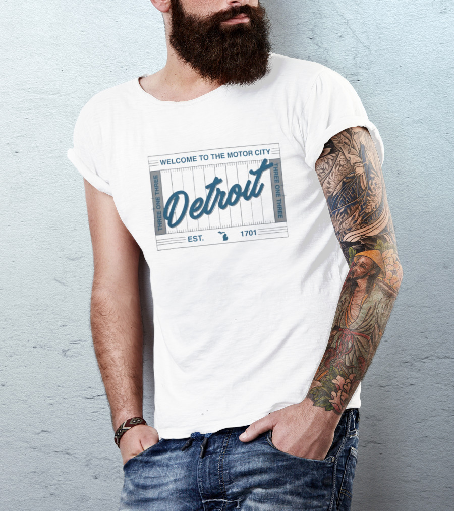 Welcome To The Motor City Detroit 313 Est 1701 Three One Three T-Shirt