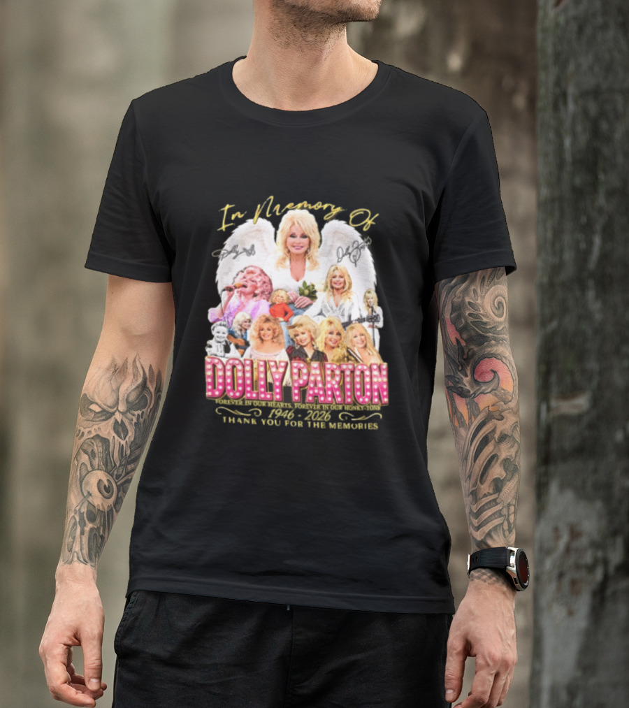 In Memory Of Dolly Parton 1946 2022 Thank You For The Memories T-Shirt
