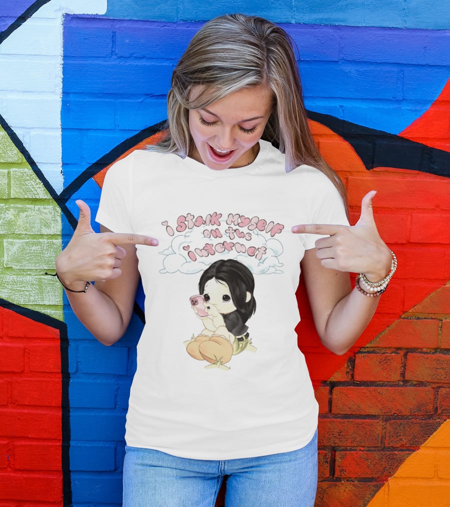 I Stalk Myself On The Internet Cute Cartoon Character With Phone T-Shirt