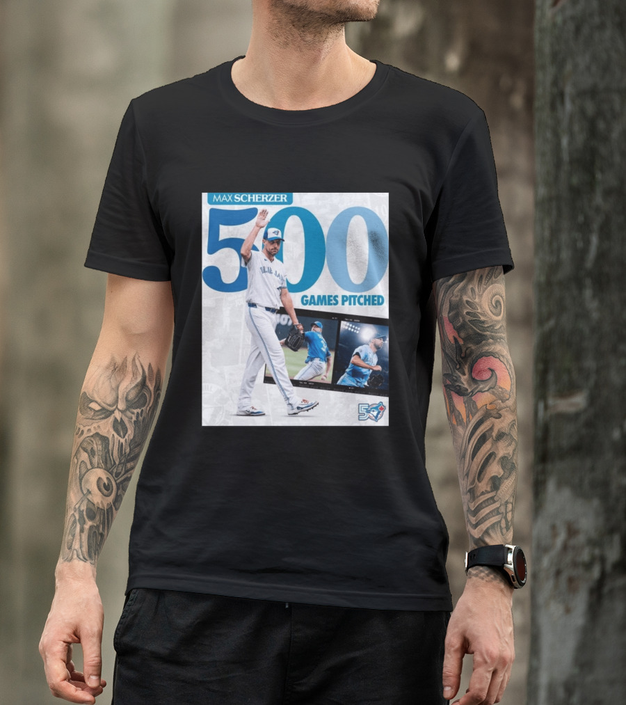 Max Scherzer 500 Games Pitched Blue Jays 50 T-Shirt
