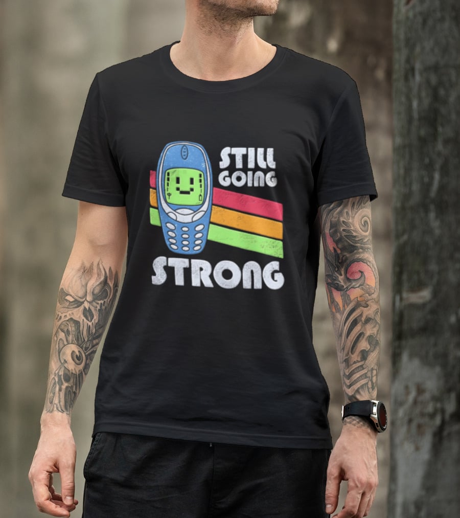 Still Going Strong Retro Mobile Phone Green Screen Vintage Vibes T-Shirt
