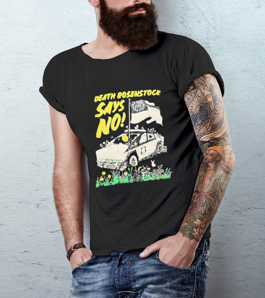 Death Rosenstock Says No Car Flowers Indie Rock Alternative Music T-Shirt