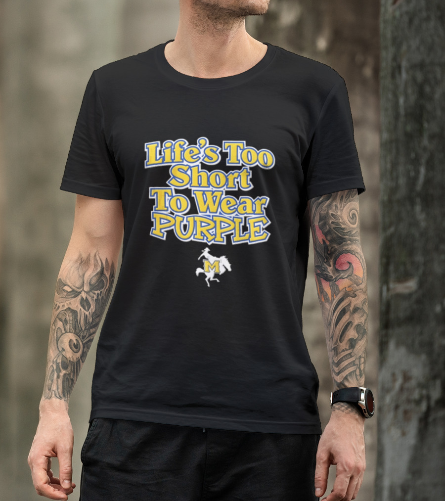 Life's Too Short To Wear Purple Yellow Blue Text With Cowboy Riding Bucking Horse T-Shirt