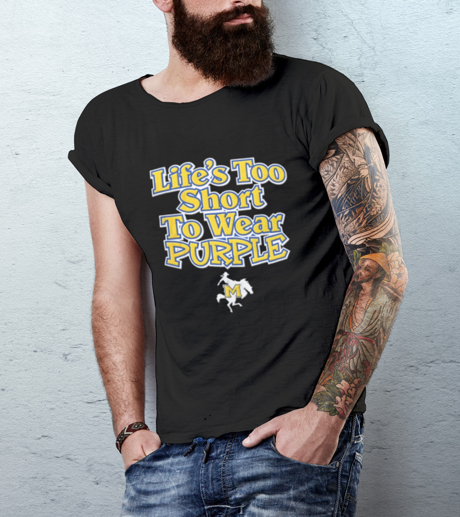 Life's Too Short To Wear Purple Yellow Blue Text With Cowboy Riding Bucking Horse T-Shirt