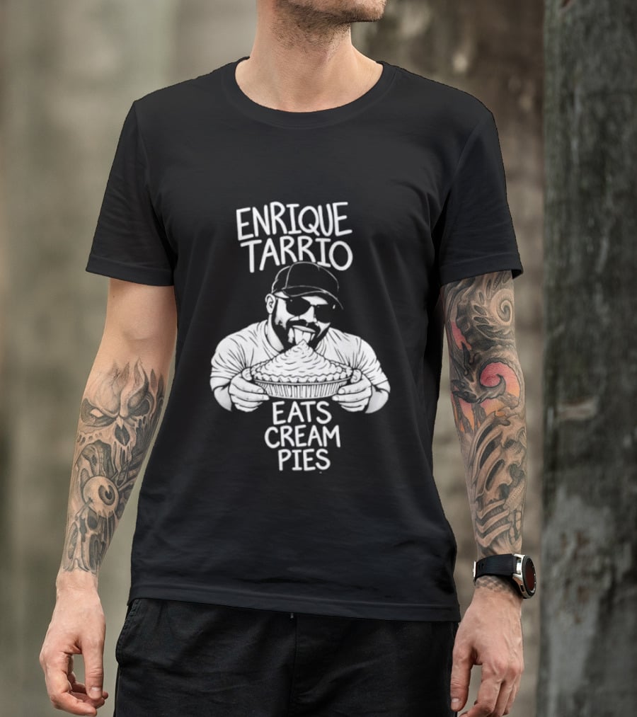 Enrique Tarrio Eats Cream Pies Satire T-Shirt