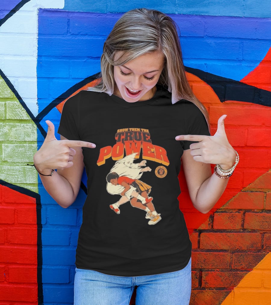 Show Them The True Power One Hit Many Lessons Basketball Spirit T-Shirt