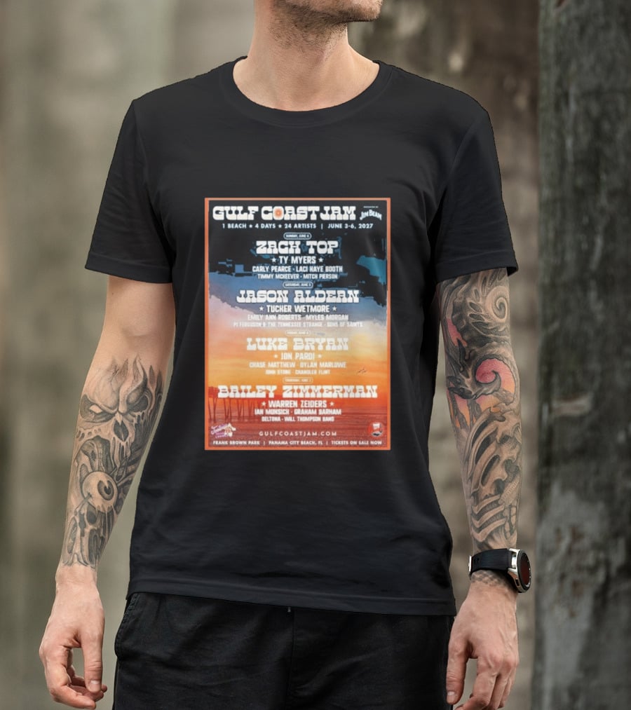 Gulf Coast Jam 2027 Panama City Beach June 3 6 Zach Top Jason Aldean Luke Bryan Bailey Zimmerman T-Shirt